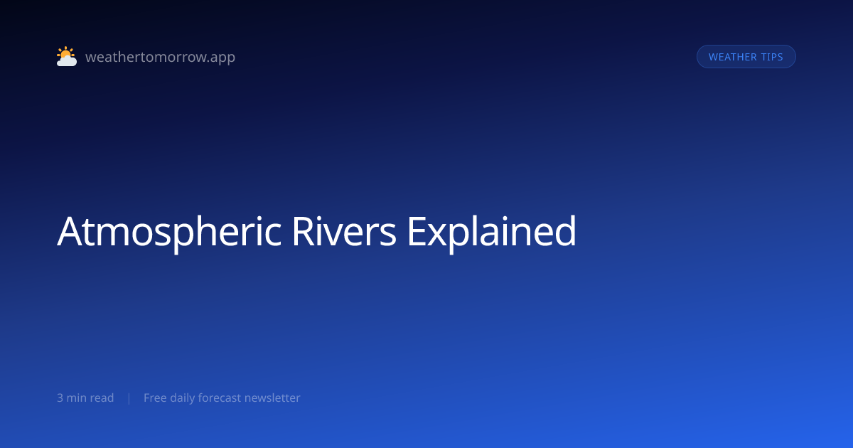 Atmospheric Rivers — Rivers in the Sky