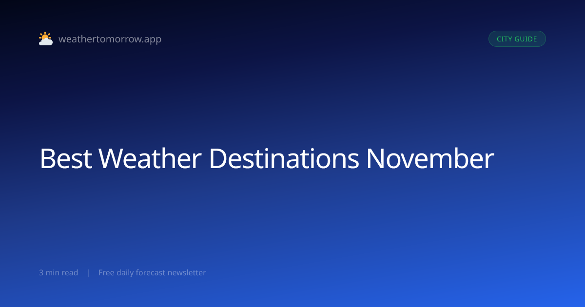 Best Weather Destinations in November