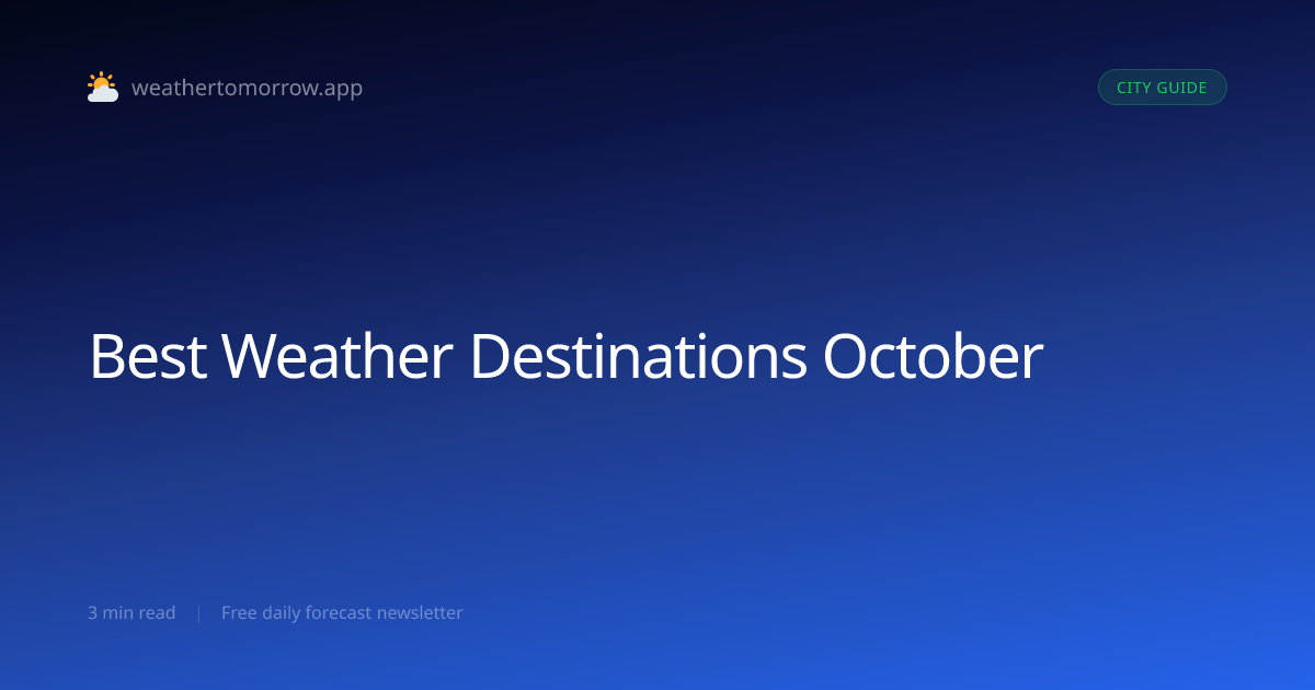 Best Weather Destinations in October