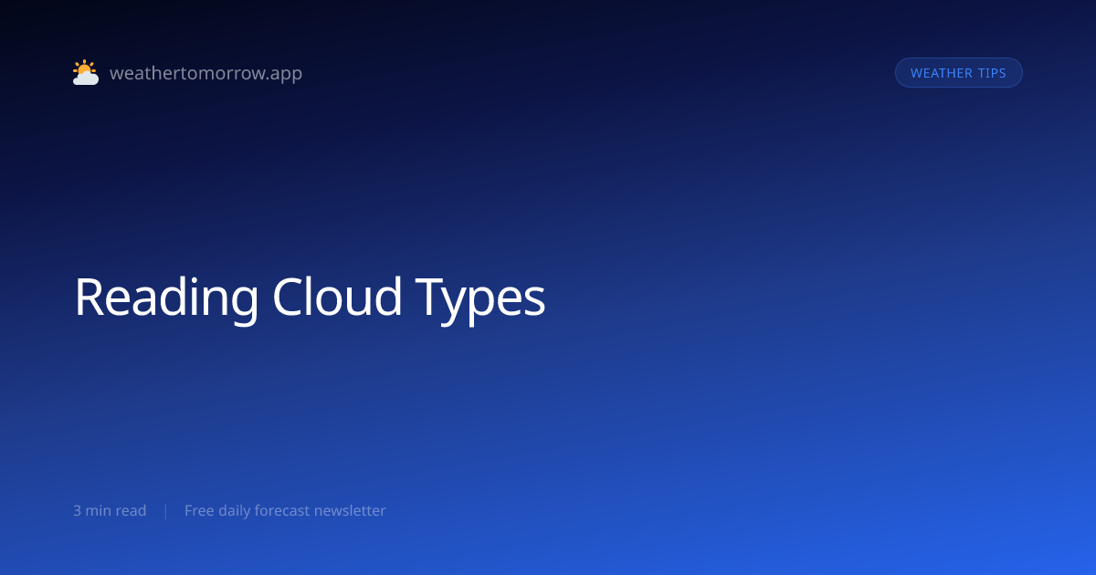 Reading Cloud Types — What Clouds Tell You About Weather