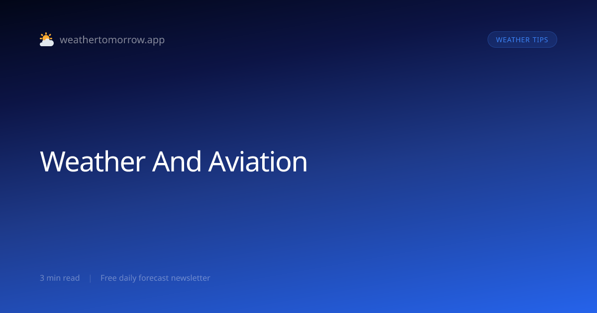 Weather and Aviation — Why Flights Get Delayed